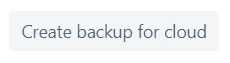 Create backup for cloud